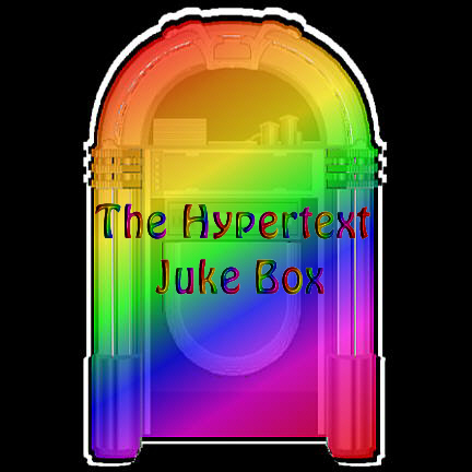 Choose a web-lit piece from the Hypertext Juke Box
